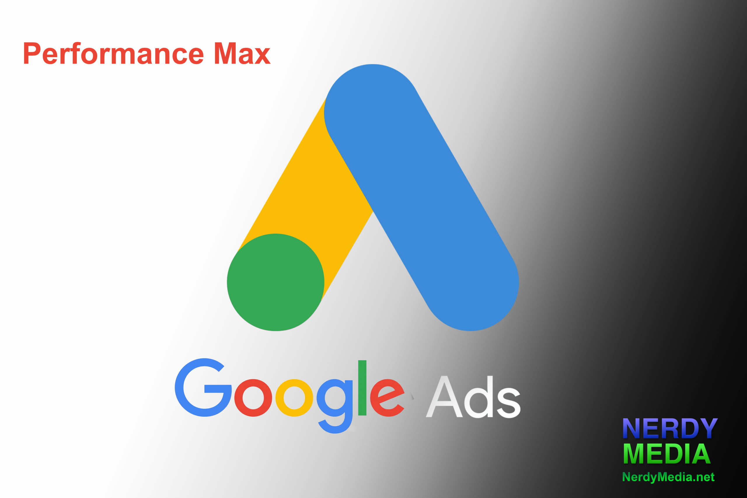 Google Ads Performance Max